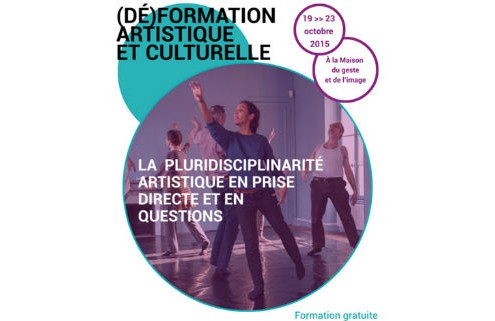 (Dé)formation artistique et culturelle